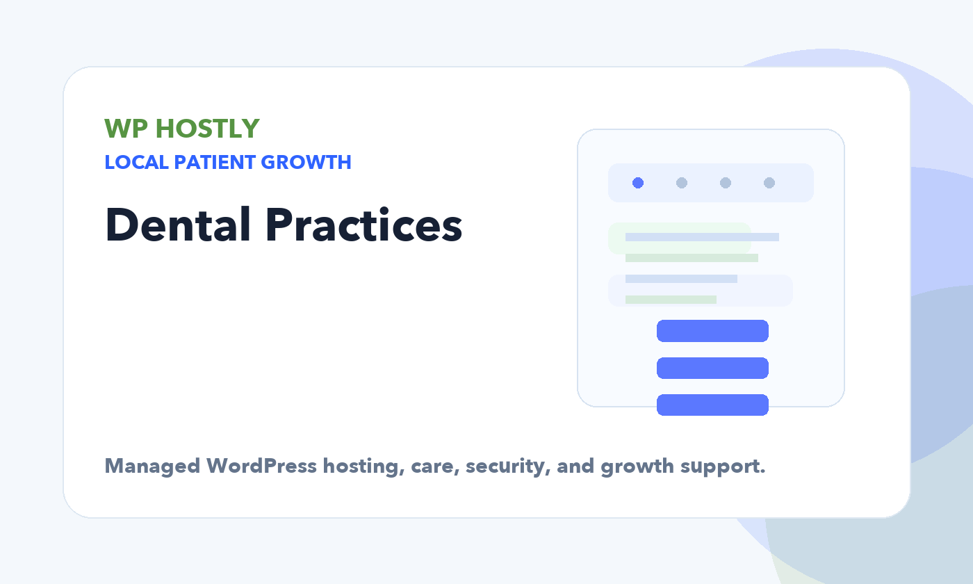 Dental Practices Hero graphic for WP Hostly managed WordPress hosting