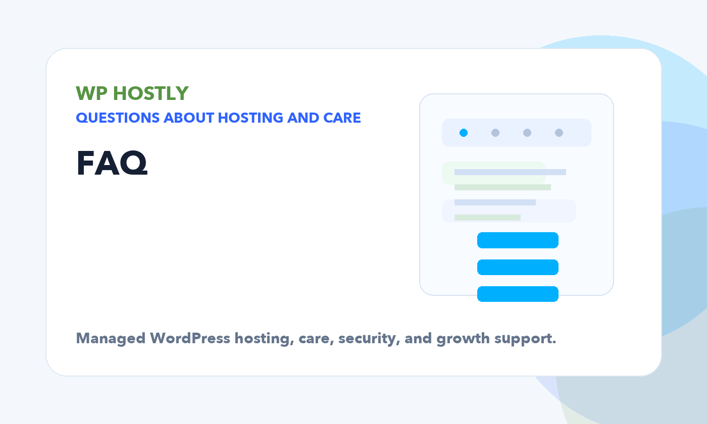 Faq Hero graphic for WP Hostly managed WordPress hosting